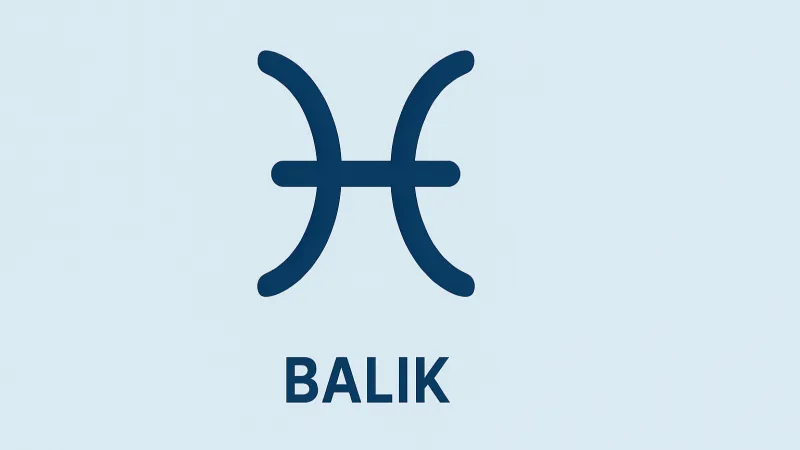 Balık burcu 17 Temmuz günlük burç yorumu: Yanlış yoldasın