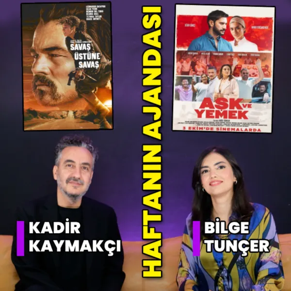 Kültür Sanat Etkinlikleri: Bu Hafta Kaçırmayın! İşte Ajandanız