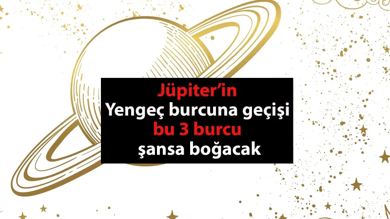 2025'te Yüzler Gülecek! Jüpiter'den Yengeç'e Şans Yağmuru!